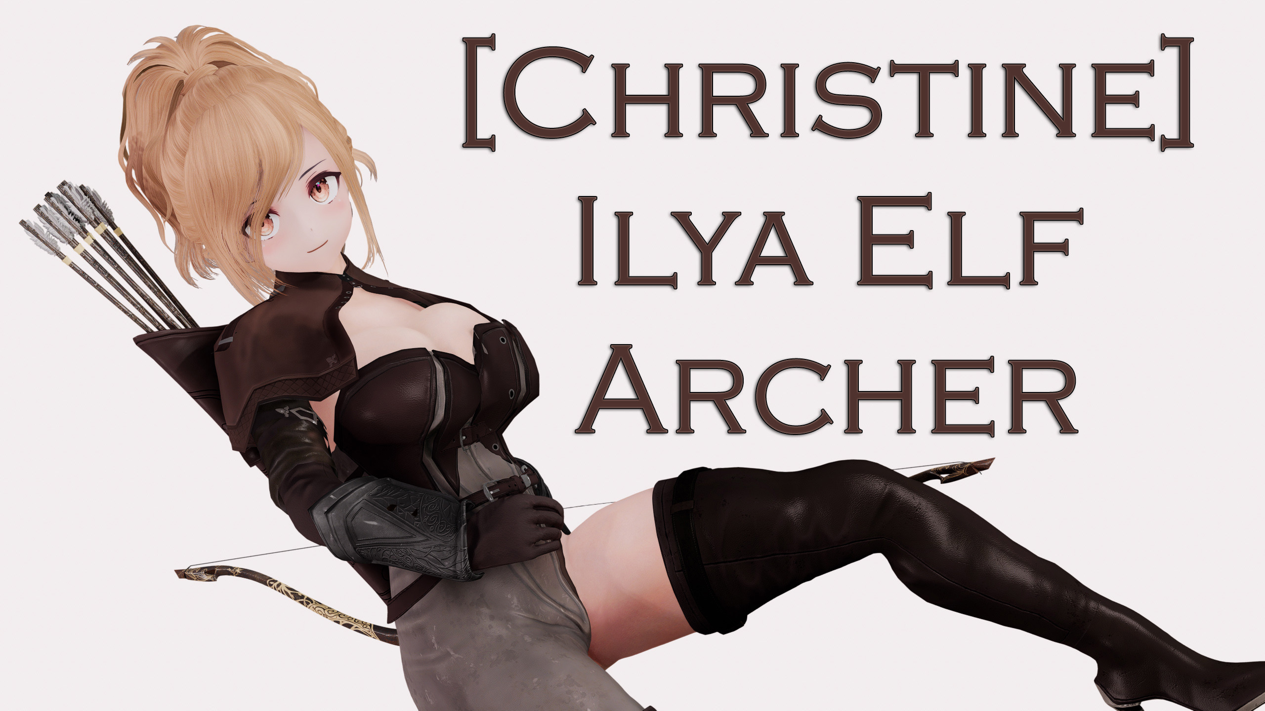 [Christine] Ilya Elf Archer